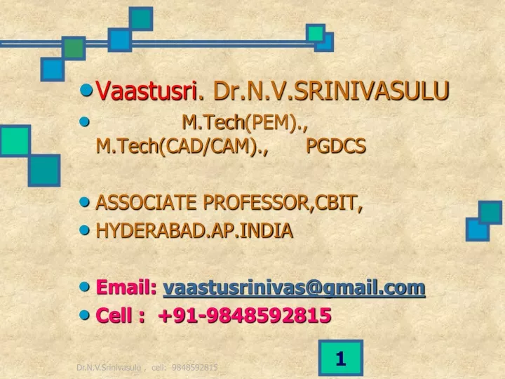 vaastusri dr n v srinivasulu m tech pem m tech