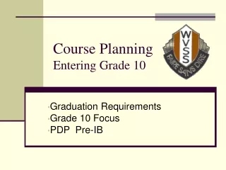 Course Planning Entering Grade 10