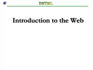 Introduction to the Web