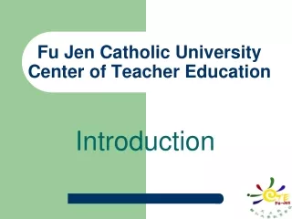 Fu Jen Catholic University   Center of Teacher Education