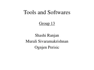 Tools and Softwares