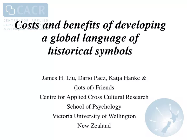 costs and benefits of developing a global language of historical symbols