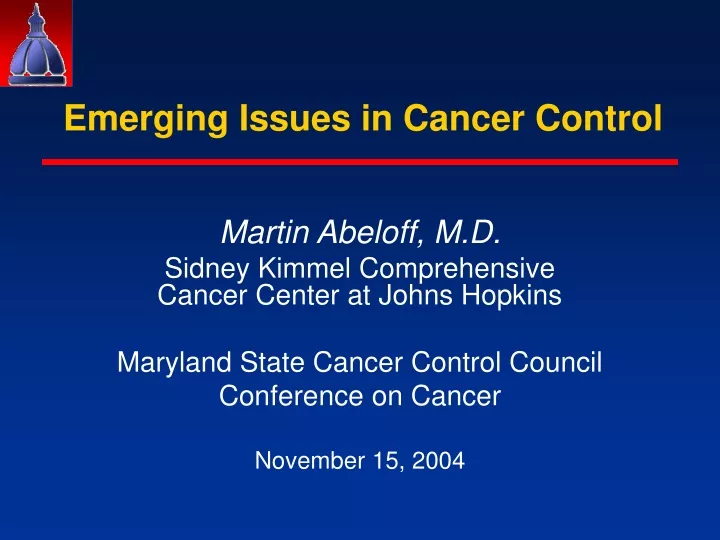 emerging issues in cancer control
