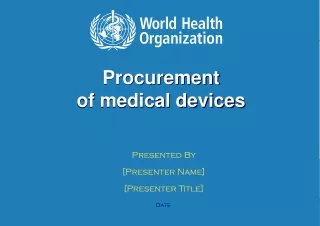 Procurement  of medical devices