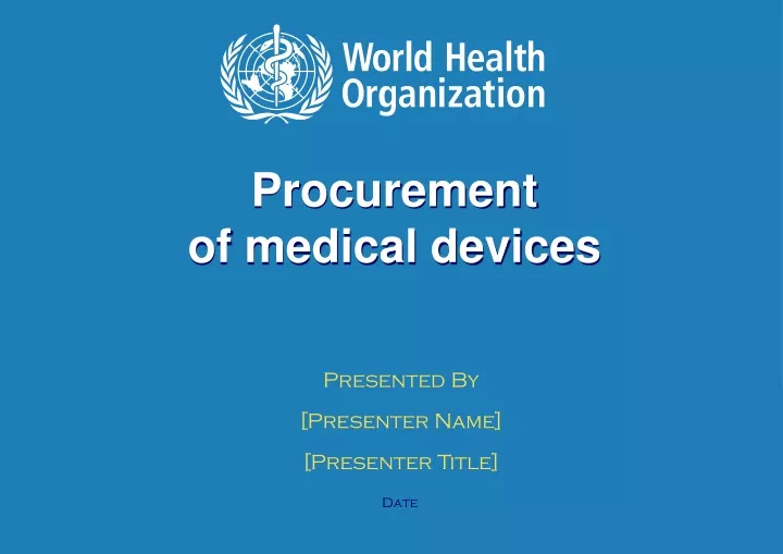 procurement of medical devices