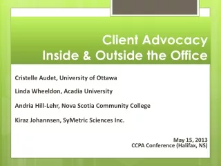 Client Advocacy Inside &amp; Outside the Office