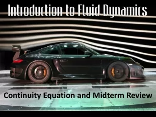 Continuity Equation and Midterm Review