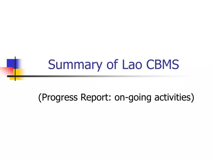 summary of lao cbms