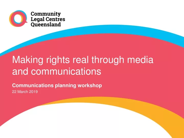 making rights real through media and communications