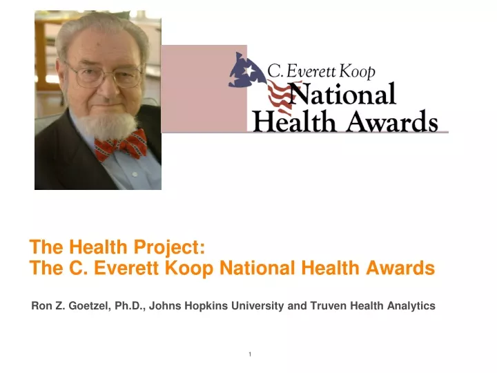 the health project the c everett koop national health awards