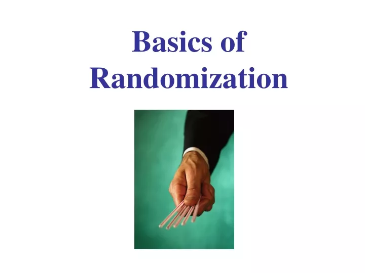 basics of randomization