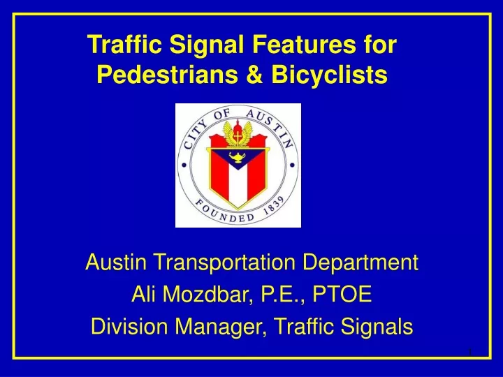 austin transportation department ali mozdbar p e ptoe division manager traffic signals