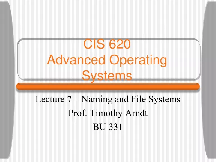 cis 620 advanced operating systems