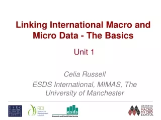 Linking International Macro and Micro Data - The Basics