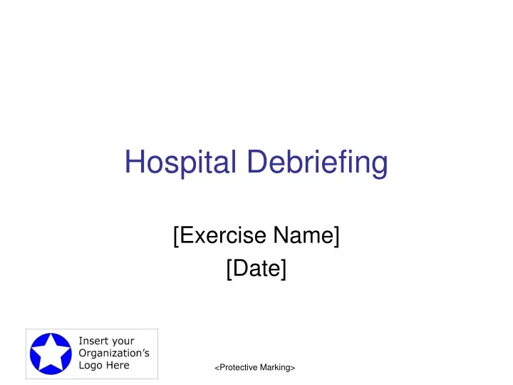 hospital debriefing