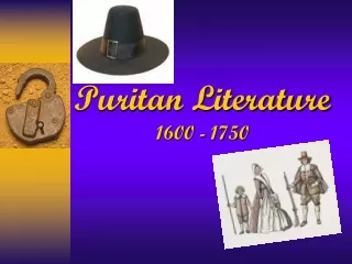 Puritan Literature 1600 - 1750