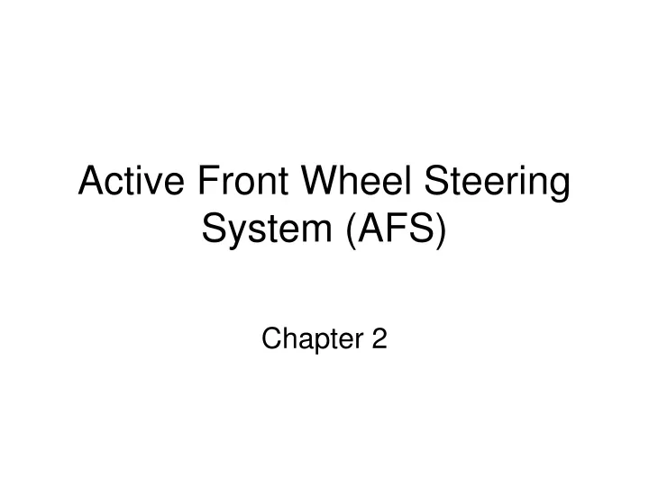 active front wheel steering system afs