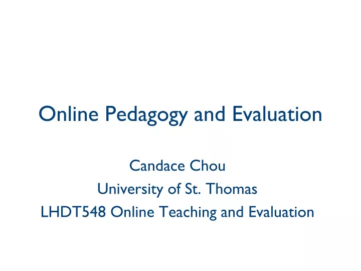 online pedagogy and evaluation