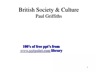 British Society &amp; Culture Paul Griffiths