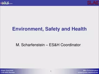 Environment, Safety and Health