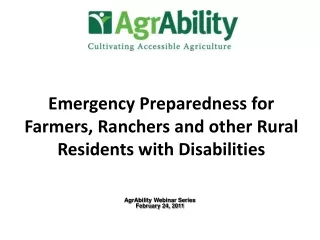 Emergency Preparedness for Farmers, Ranchers and other Rural Residents with Disabilities