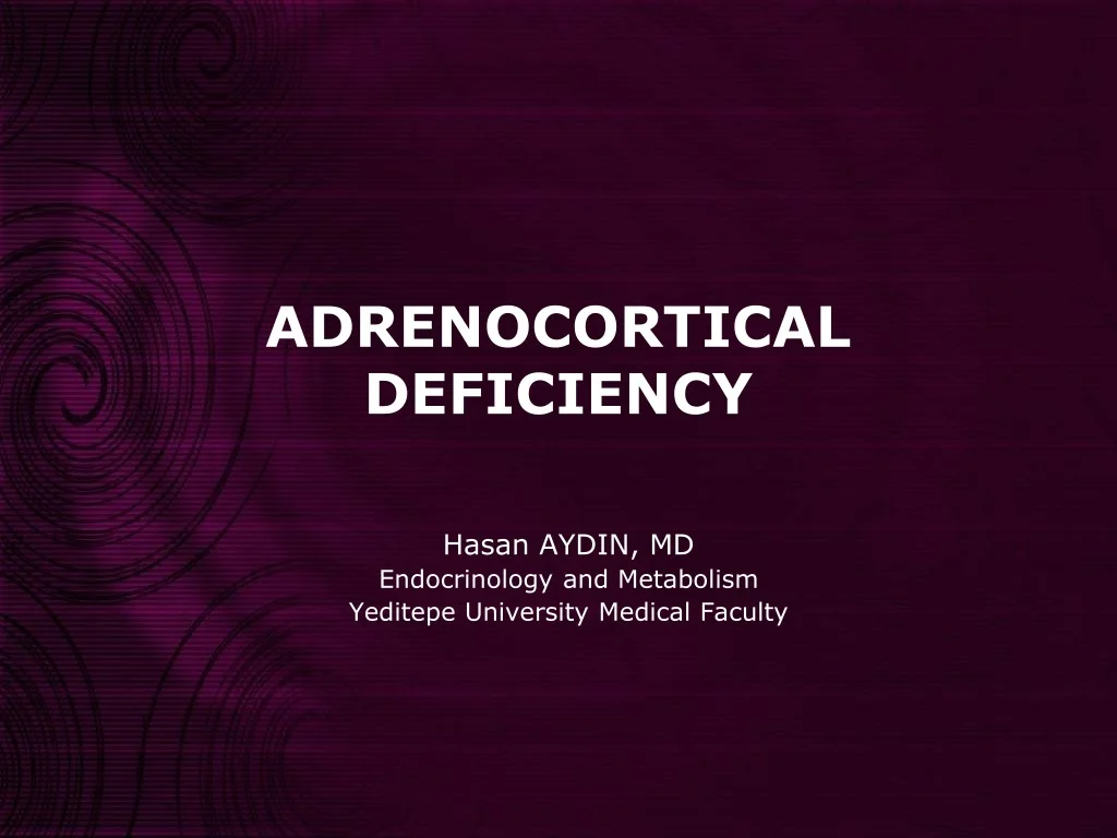 PPT - Adrenocortical Deficiency: Causes, Symptoms, and Management ...