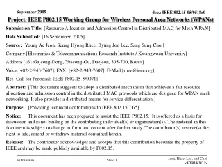 Project: IEEE P802.15 Working Group for Wireless Personal Area Networks (WPANs)