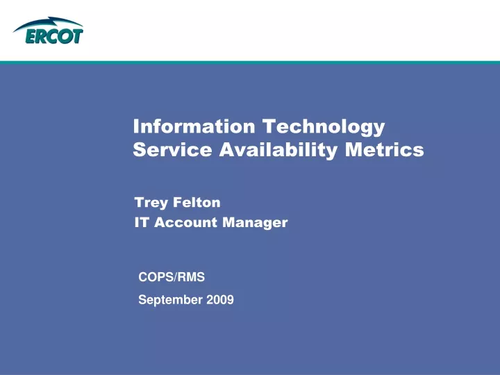 information technology service availability metrics