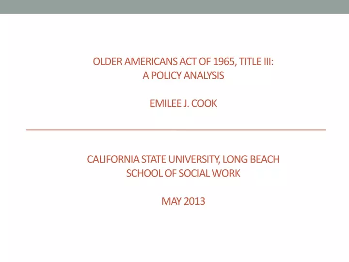older americans act of 1965 title iii a policy