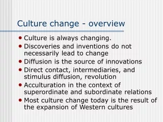 Culture change - overview
