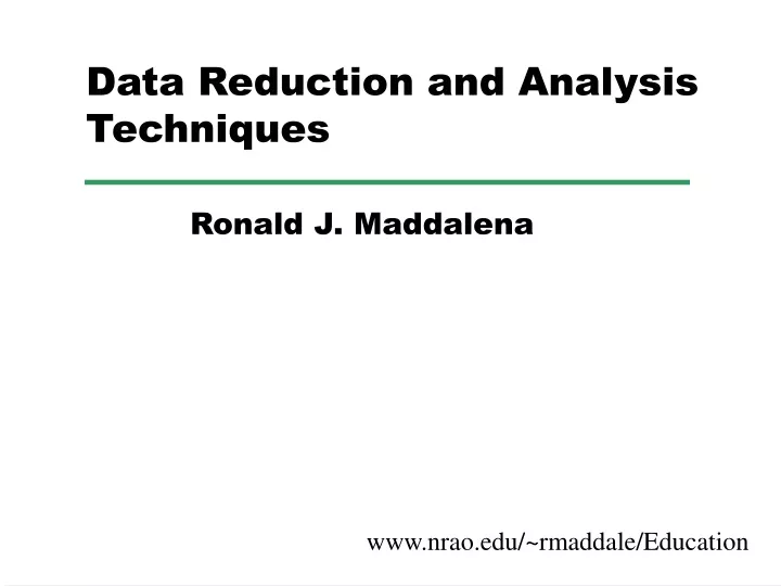 data reduction and analysis techniques