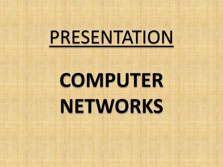 presentation computer networks