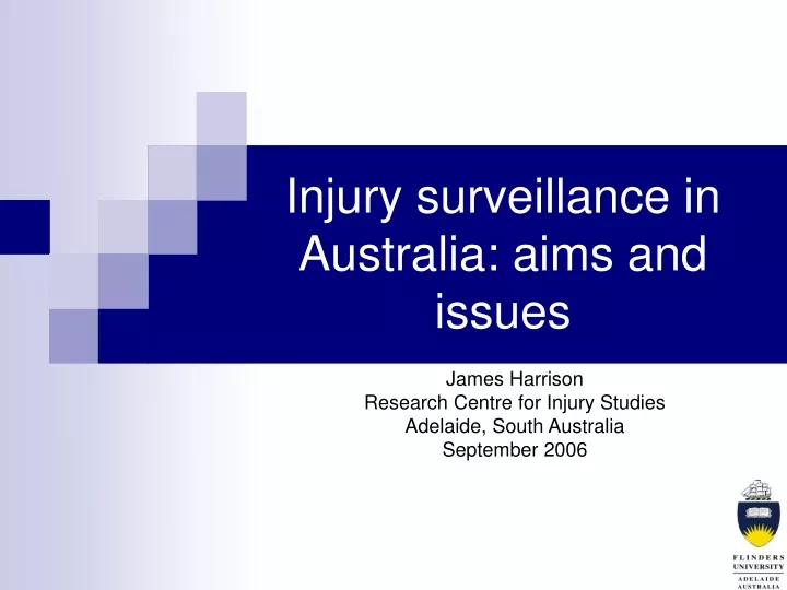 injury surveillance in australia aims and issues