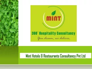 Mint Hotels &amp; Restaurants Consultancy Pvt Ltd