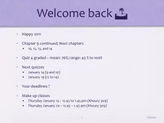 Welcome back  