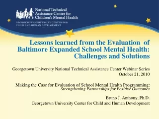 Georgetown University National Technical Assistance Center Webinar Series October 21, 2010