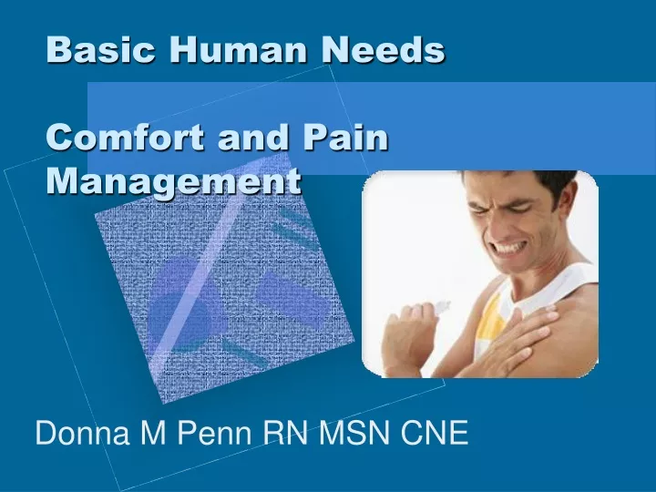 basic human needs comfort and pain management