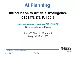 Introduction to Artificial Intelligence CSCE476/876, Fall 2017