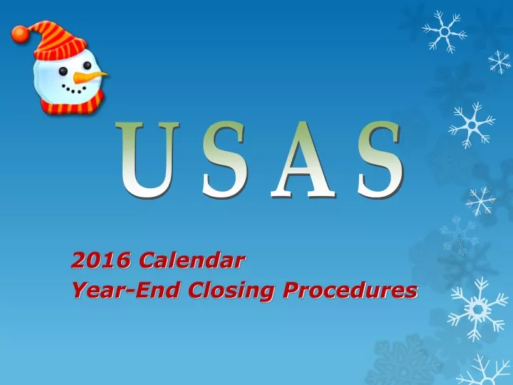 2016 calendar year end closing procedures