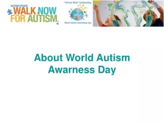 About World Autism Awarness Day