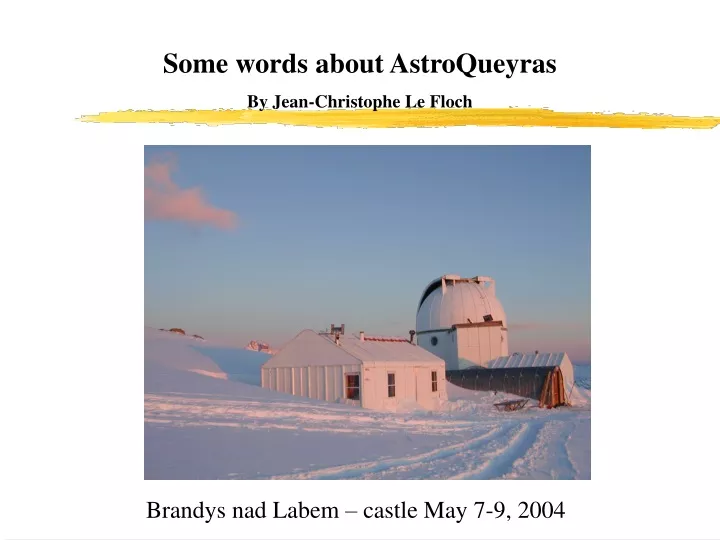 some words about astroqueyras by jean christophe