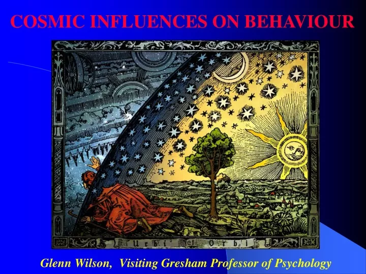 glenn wilson visiting gresham professor of psychology
