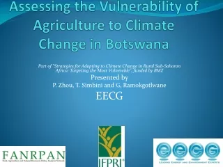 Assessing the Vulnerability of Agriculture to Climate Change in  Botswana