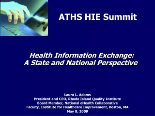 Health Information Exchange: A State and National Perspective