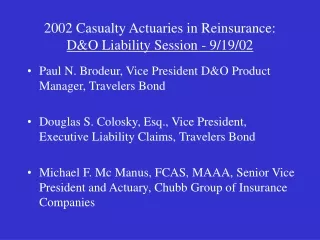 2002 Casualty Actuaries in Reinsurance: D&amp;O Liability Session - 9/19/02