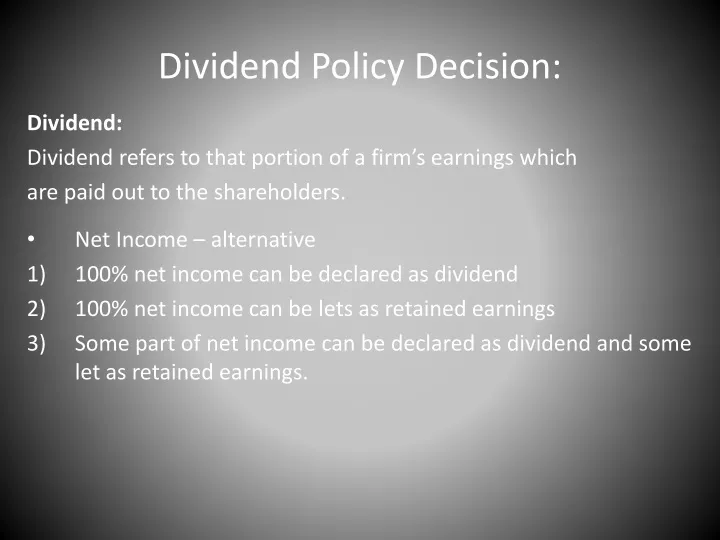 dividend policy decision dividend dividend refers