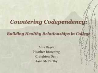 Countering Codependency: Building Healthy Relationships in College