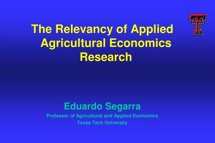 the relevancy of applied agricultural economics