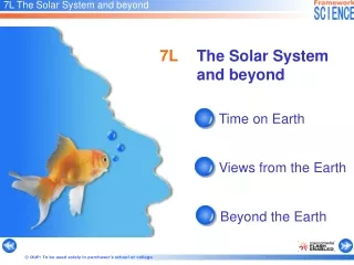 7L The Solar System and beyond
