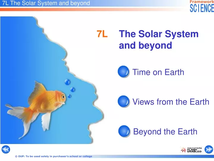 7l the solar system and beyond